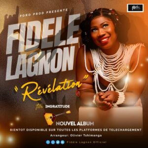 Fidèle LAGNON : Révélation